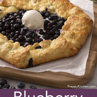 Pinterest graphic of a blueberry galette with ice cream on top.