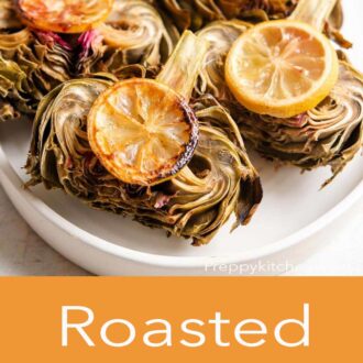 A pinterest graphic of roasted artichokes