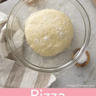 Pinterest graphic of pizza dough rising in a glass bowl.