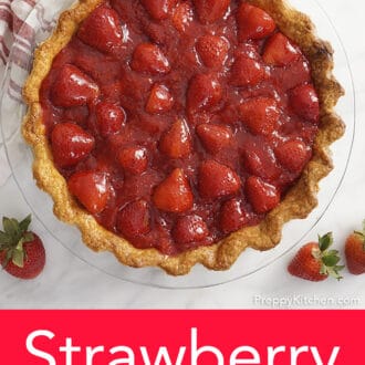 Pinterest graphic of an overhead view of a strawberry pie in glass pie dish.