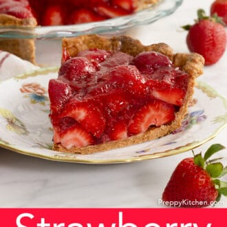 Pinterest graphic of piece of strawberry pie on a plate with the rest of the pie in the background.