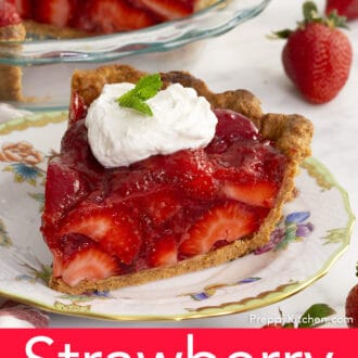 Pinterest graphic of piece of strawberry pie on a plate with whipped cream and fresh mint.