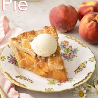 Pinterest graphic of a peach pie and vanilla ice cream on a plate.
