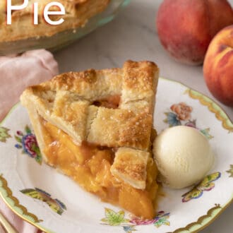 Pinterest graphic of a scoop of vanilla ice cream on a plate with peach pie.