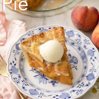 Pinterest graphic of a scoop of ice cream on a slice of peach pie on a blue and white plate.