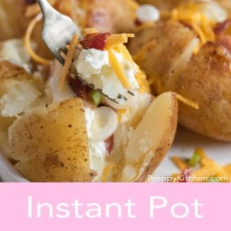 Pinterest graphic of a fork lifting up a bite of Instant Pot baked potatoes in front of a platter.