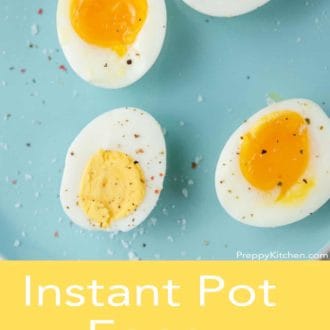 Pinterest graphic of an overhead view of Instant Pot boiled eggs on a blue plate topped with salt and pepper.