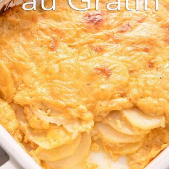A pinterest graphic of potatoes au gratin in a white baking dish.