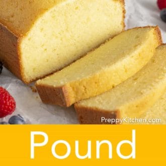 Pinterest graphic of a loaf of pound cake with two slices cut.
