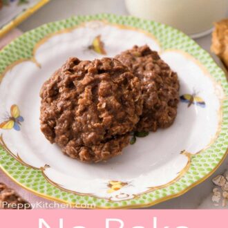 A pinterest graphic of two no-bake cookies on a plate with a glass of milk in the background.