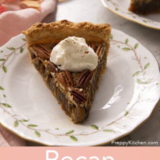 Pinterest graphic of a front on shot of pecan pie on a plate.