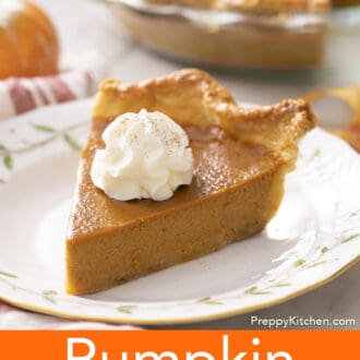 Pinterest graphic of a close up of a slice of homemade pumpkin pie.