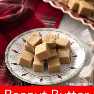 Pinterest graphic of peanut butter fudge pieces sitting on a Christmas plate.