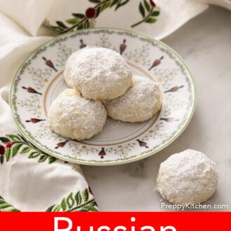 Pinterest graphic of Russian tea cakes on a plate decorated with a Christmas theme.