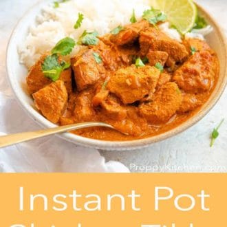 Pinterest graphic of a bowl of Instant Pot chicken tikka masala with rice, cilantro, and lime wedge with a spoon tucked in.