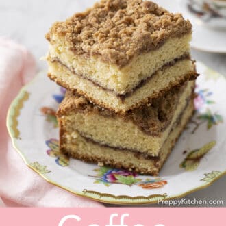 Pinterest graphic of two pieces of coffee cake with a streusel topping stacked.