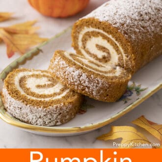 Pinterest graphic of a pumpkin roll cake on a porcelain platter.