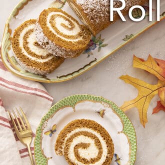Pinterest graphic of a piece of pumpkin roll cake on a green and white plate.