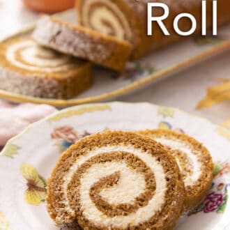 Pinterest graphic of two pieces oof pumpkin roll cake on a plate.