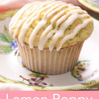 Pinterest graphic of a close-up of a lemon poppy seed muffin on a floral plate.