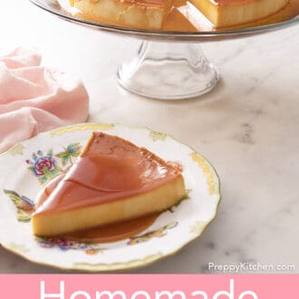 Pinterest graphic of a slice of flan on a floral pattern plate with more in the back on a cake stand.