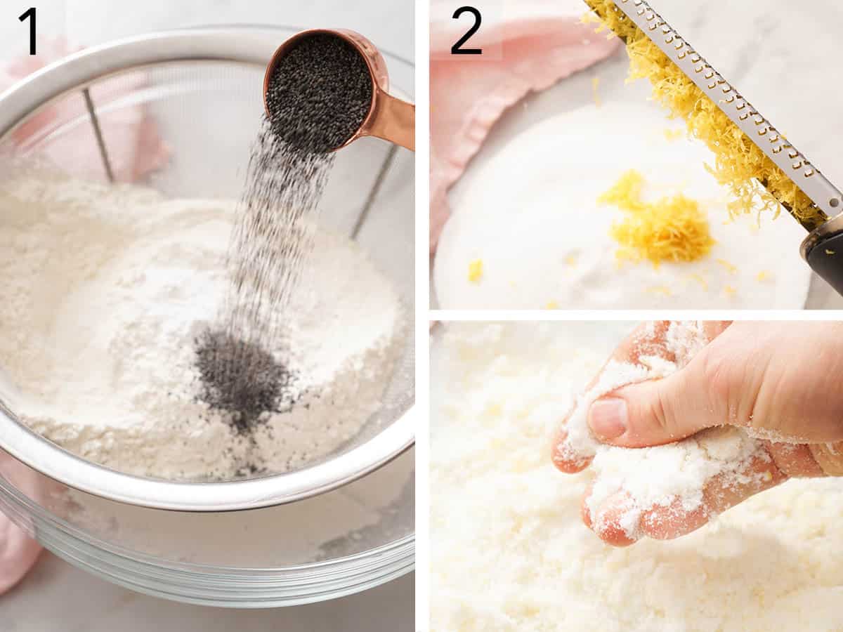 Set of three images showing poppy seeds and other dry ingredients in a bowl, and lemon zest and sugar added to another bowl and rubbed together.