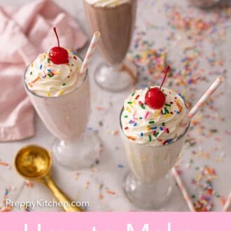 Pinterest graphic of three milkshakes topped with whipped cream, sprinkles, and cherries.