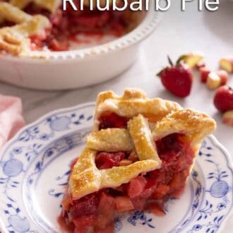 Pinterest graphic of a plate of strawberry rhubarb pie with the rest of the pie, out of focus, in the background.