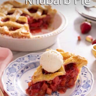 Pinterest graphic of a slice of strawberry rhubarb pie with a scoop of vanilla ice cream on top.