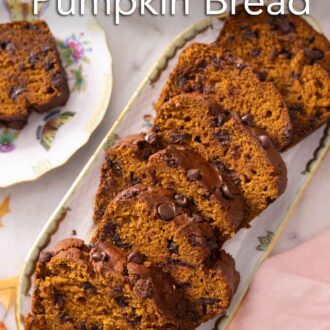 Pinterest graphic of a platter with sliced chocolate chip pumpkin bread.
