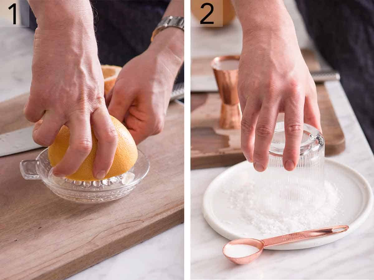 Set of two photo showing grapefruit being juiced and a glass' rim placed in a plate of salt.