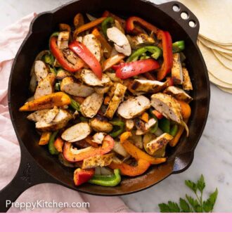 Pinterest graphic with a cast iron skillet containing chicken fajitas.