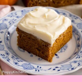 Pinterest graphic of a square slice of pumpkin cake with cream cheese frosting on top on a plate.