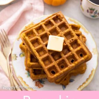 Pinterest graphic of a stack of pumpkin waffles with a piece of butter on top.