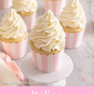Pinterest graphic of multiple cupcakes with Italian buttercream on top with on in front on a cake stand.