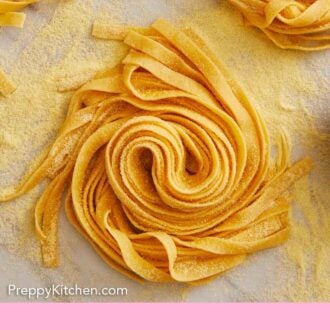 Pinterest graphic of an overhead view of a bundle of long stranded pasta dough.