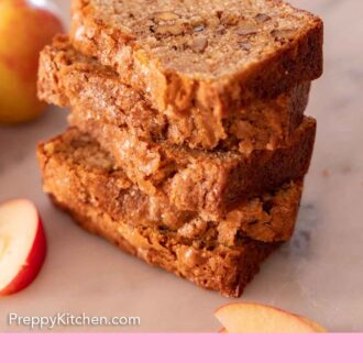 Pinterest graphic of five slices of apple bread stacked on top of each other.