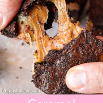 Pinterest graphic of a caramel brownie being pulled apart, showing the melty caramel part.