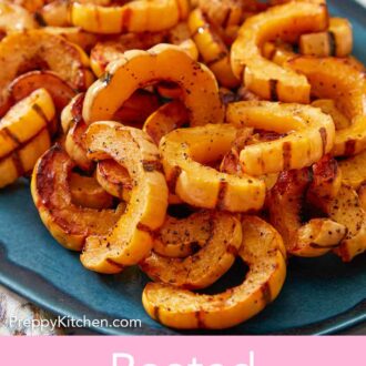 Pinterest graphic of a close view of a blue platter of roasted delicata squash.