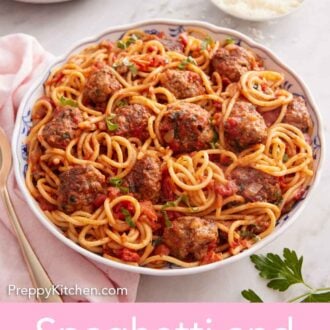 Pinterest graphic of a large plate of spaghetti and meatballs with a fork beside it with a small bowl of parmesan in the back.