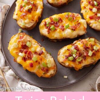Pinterest graphic of a platter with multiple twice baked potatoes with a bowl of sour cream in the background.