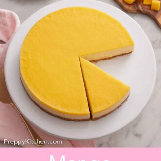 Pinterest graphic of a mango cheesecake with one slice removed and one sliced cut. Plated slice in the background along with a diced mango.