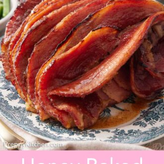 Pinterest graphic of a platter of honey baked ham.