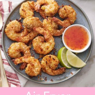 Pinterest graphic of a plate of air fryer coconut shrimp with lime wedges and a bowl of sweet chili sauce.