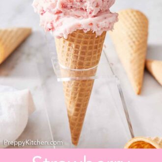 Pinterest graphic of an ice cream cone with two scoops of strawberry ice cream with more cones around it.