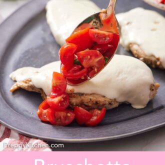 Pinterest graphic of seasoned tomatoes spooned over bruschetta chicken.