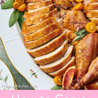 Pinterest graphic of a platter of carved turkey with a focus on the turkey breasts.