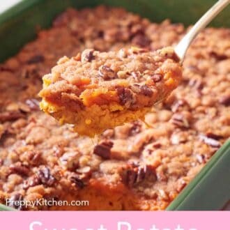 Pinterest graphic of a spoonful of sweet potato casserole lifted from the green baking dish.