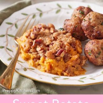Pinterest graphic of a serving of sweet potato casserole on a plate with some meatballs beside it.