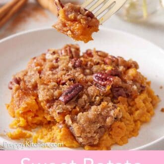 Pinterest graphic of a serving of sweet potato casserole on a plate with a fork lifting up a bite.